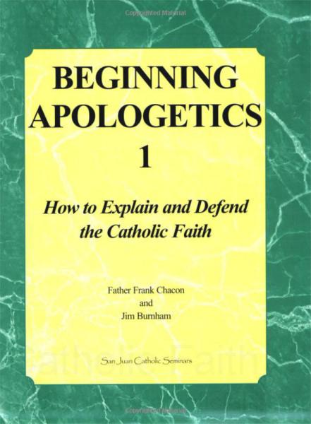 Beginning Apologetics 1