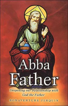 Abba Father - Scepter Publishers