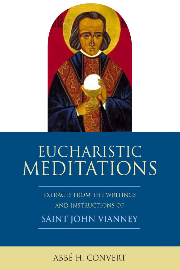 Eucharistic Meditations - Scepter Publishers