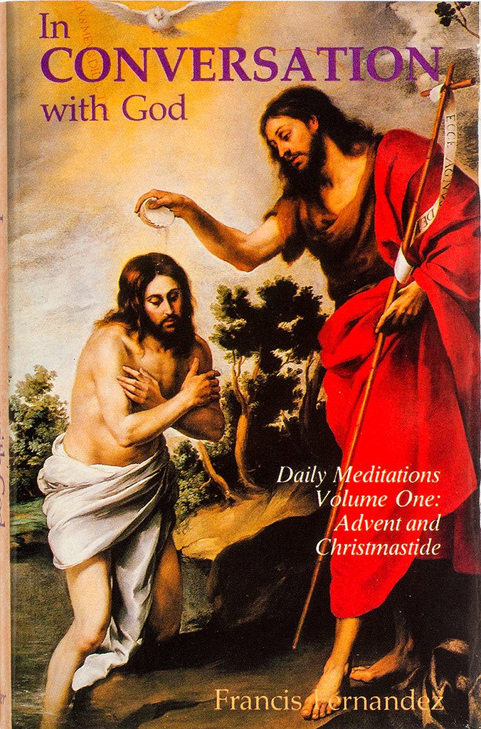 In Conversation With God: Volume 1, Advent and Christmastide - Scepter Publishers