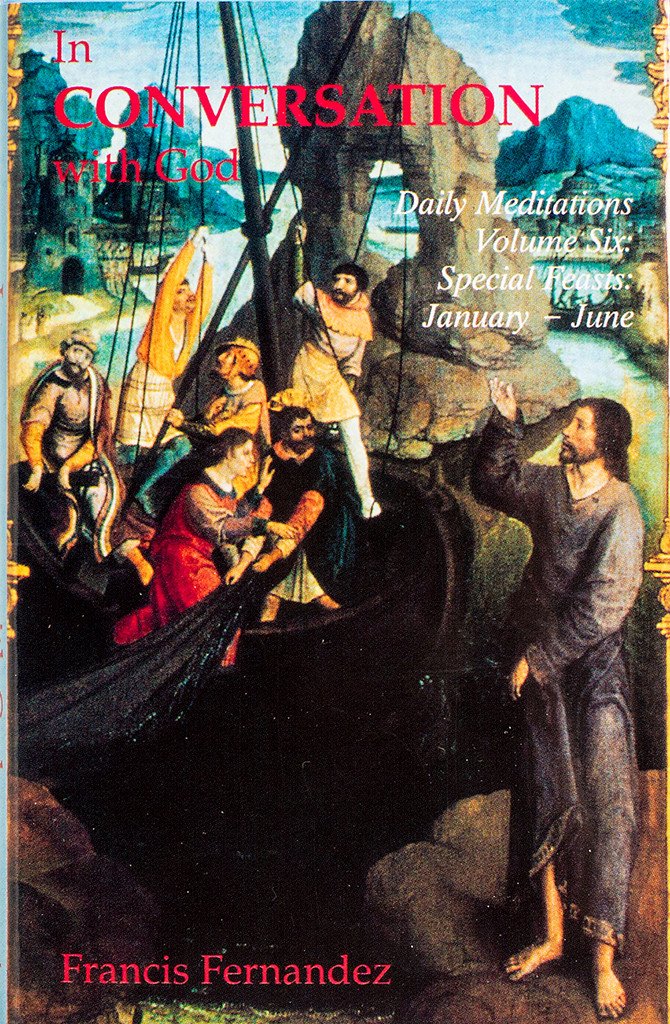 In Conversation With God: Volume 6, Feasts, January-June - Scepter Publishers
