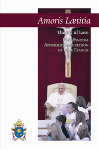 Amoris Laetitia - The Joy of Love