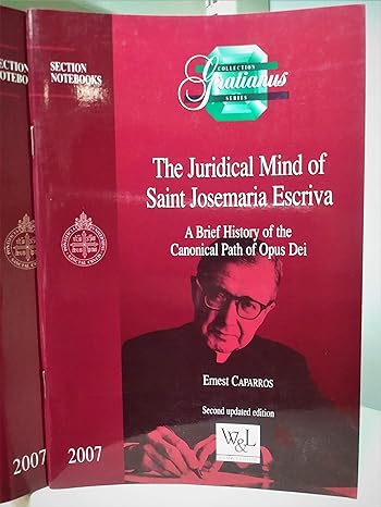 The Juridical Mind of Saint Josemaria Escriva