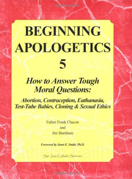 Beginning Apologetics  5