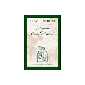 Compendium of the Catechism of the Catholic Church (Condition: Good)