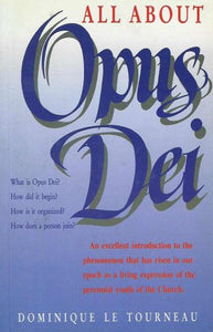 All About Opus Dei