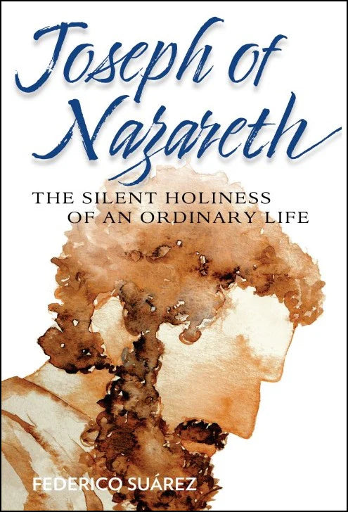 Joseph of Nazareth (Revised Edition)