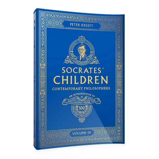 Socrates' Children Volume IV: Contemporary Philosophers An Introduction to Philosophy from the 100 Greatest Philosophers
