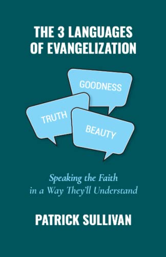 The 3 Languages of Evangelization