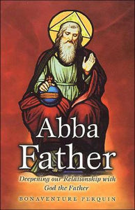 Abba Father - Scepter Publishers