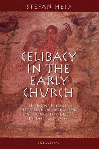 Celibacy in the Early Church