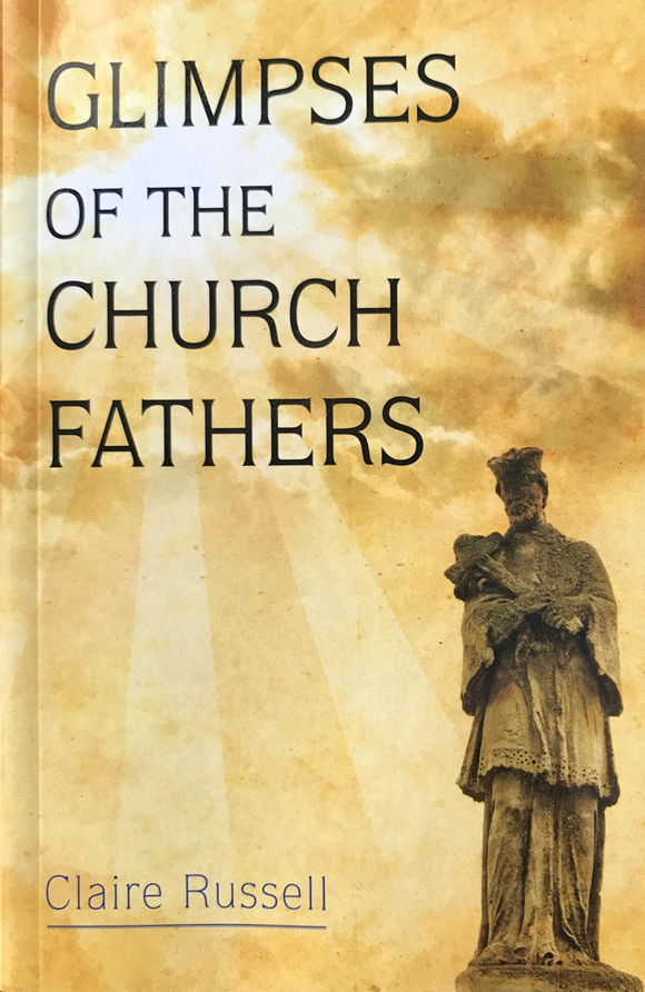 Glimpses of the Church Fathers - Scepter Publishers