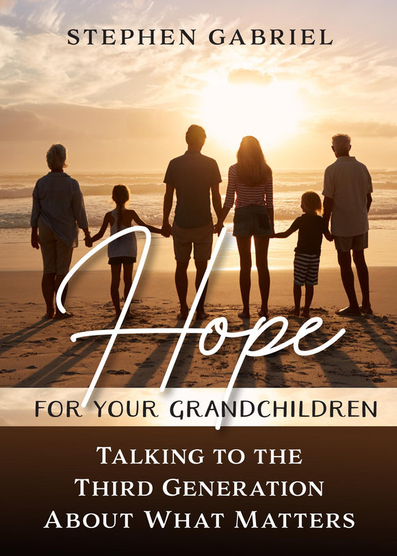 Hope for Your Grandchildren