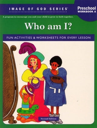Image of God - Who Am I?  Pre-School Student Workbook A, 2nd Edition fun activities & worksheets for every lesson