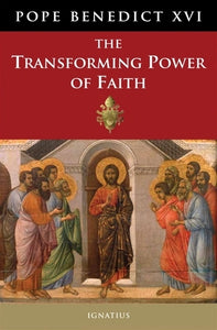 The Transforming Power of Faith  - (HC)