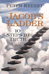 Jacob's Ladder Ten Steps to Truth