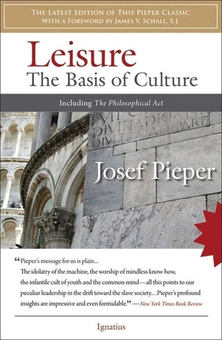 Leisure the Basis of Culture