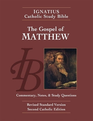 Ignatius Catholic Study Bible   The Gospel According to Matthew