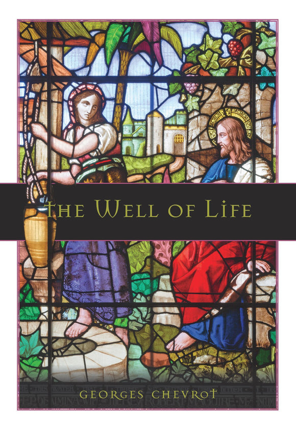 The Well of Life - Scepter Publishers