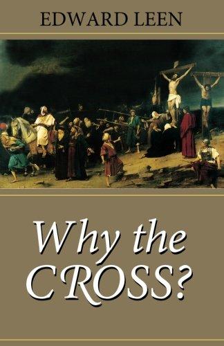 Why the Cross? - Scepter Publishers