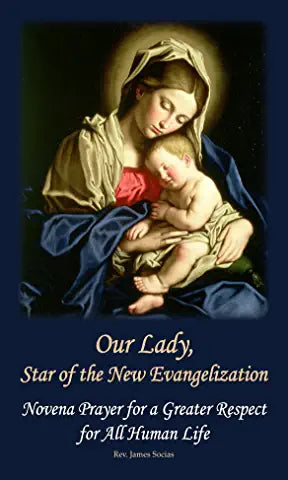 Our Lady Star of the New Evangelization (booklet)