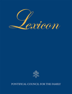Lexicon - Pontifical Council for the Family (HC)
