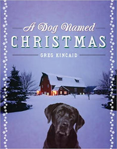 A Dog Named Christmas  (HC)