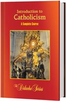 Introduction to Catholicism: A Complete Course, 2nd Edition -  HC