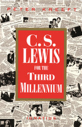 C.S.Lewis for the Third Millennium