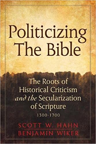 Politicizing The Bible (HC)