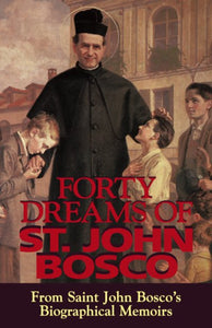 Forty Dreams of St.John Bosco