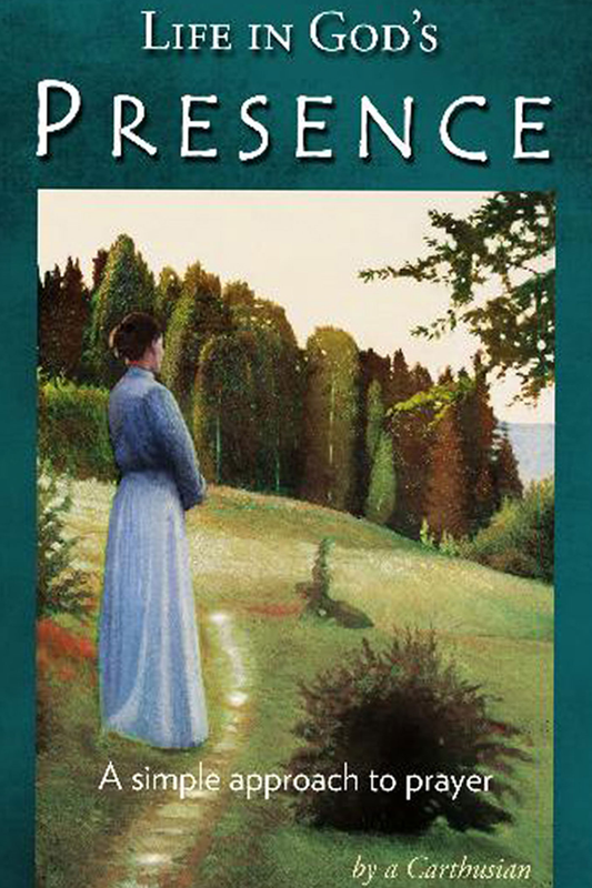 Life in God's Presence - Scepter Publishers