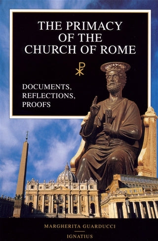 The Primacy of the Church of Rome