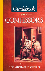 Guidebook for Confessors - Scepter Publishers