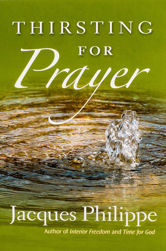 Thirsting for Prayer - Scepter Publishers